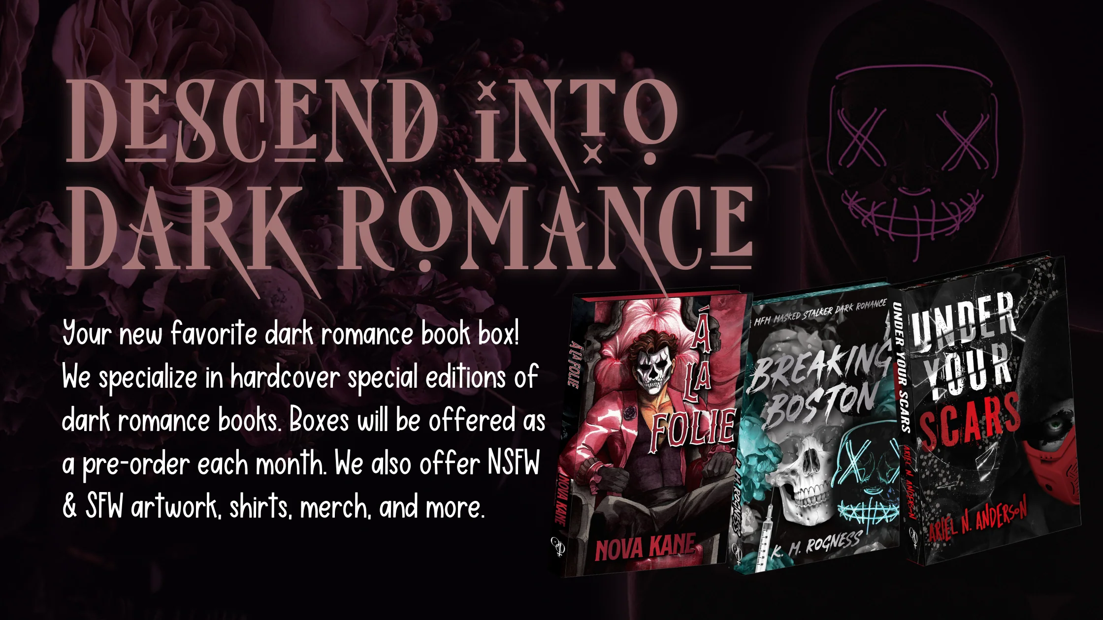 Embrace the Darkest Romance